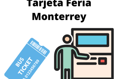 Centros de Emisión Tarjeta Feria Monterrey