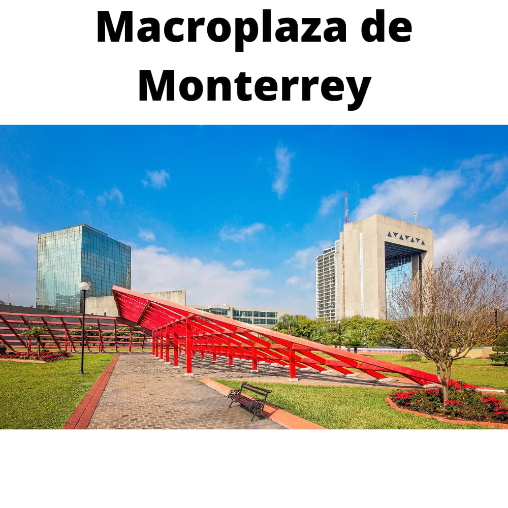 Macroplaza de Monterrey